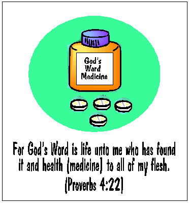 Proverbs,4:22, medicine cabinet, God's word, Bible, the word medicine, hope, healing, Great Physician